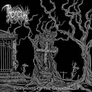 THRONEUM "DEATHMASS OF THE GRAVEDANCER" CD