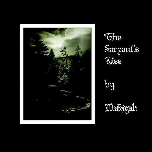 MEKIGAH - THE SERPENT'S KISS - CD