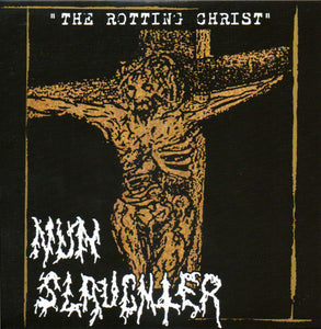Nunslaughter "The Rotting Christ" 7"EP