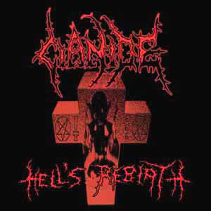 Cianide "Hell’s Rebirth" LP