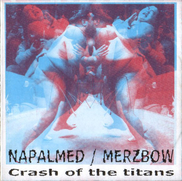 NAPALMED / MERZBOW 