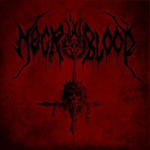 Necroblood "Self-Titled" 7"EP