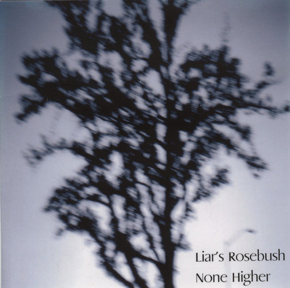 LIAR'S ROSEBUSH ‎– None Higher - slim CDr