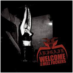 ABIGAIL - WELCOME ALL HELL FUCKERS - CD