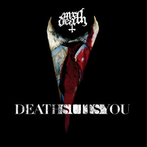 MR DEATH "DEATH SUITS YOU" CD