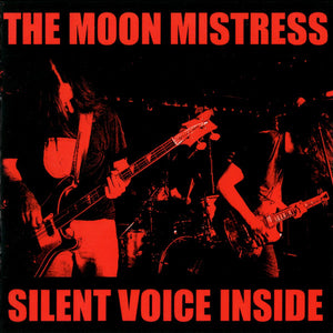 THE MOON MISTRESS "SILENT VOICE INSIDE" CD