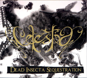 CELESTIA "DEAD INSECTA SEQUESTRATION" CD