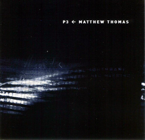 MATTHEW THOMAS - P3 - CD