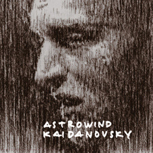 ASTROWIND - KAIDANOVSKY - CD Digipak