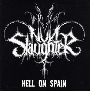 NUNSLAUGHTER "HELL ON SPAIN" 7"EP