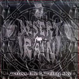 DESERT RAIN "ACROSS THE BURNING SKY" CD