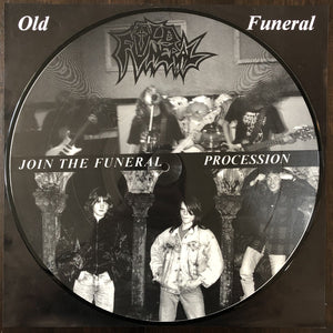 Old Funeral "Join The Funeral Procession" Picture LP
