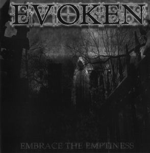 EVOKEN "EMBRACE TH EMPTINESS" CD