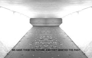 Various Artists "We Gave Them The Future And They Wanted The Past" Tape