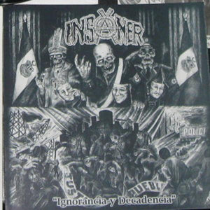 INSANER "Ignorancia Y Decadencia" 7"EP