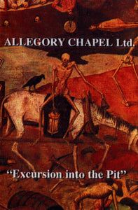 Allegory Chapel Ltd "Excursion Into The Pit" Tape