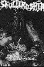 Skullcrusher "Storming Onslaught" Tape