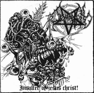 Damnation "Insulter Of Jesus Christ" 7"EP