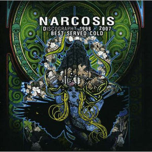 NARCOSIS "Best Served Cold (Discography 1998-2007)" CD