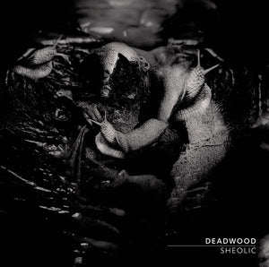 DEADWOOD "SHEOLIC" CD
