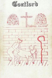 Goatlord "Sodomize The Goat" Tape