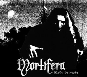 MORTIFERA "BLEÜU DE MORTE" CD