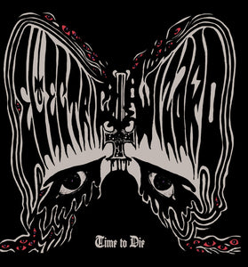 Electric Wizard "Time To Die" LP