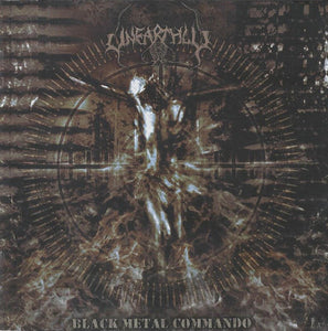 UNEARTHLY "BLACK METAL COMMANDO" CD