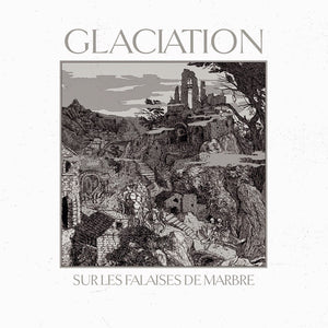 Glaciation "Sur Les Falaises De Marbre" CD
