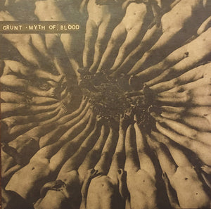 GRUNT "MYTH OF BLOOD" LP