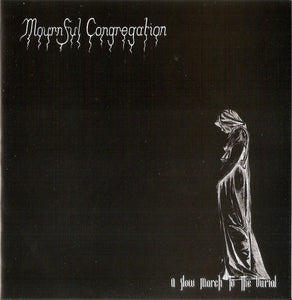 Mournful Congregation / Stabat Mater "A Slow March To The Burial / Gate" 7"EP
