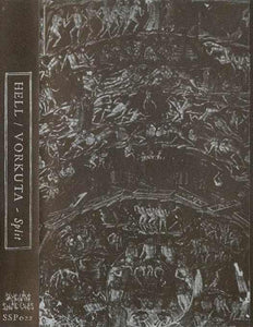 HELL / VORKUTA "SPLIT" TAPE