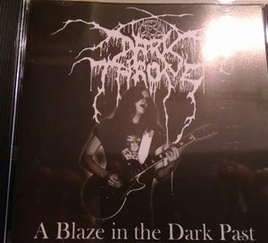 DARKTHRONE "A BLAZE IN THE DARK PAST" CD