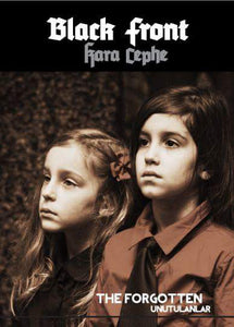 KARA CEPHE / BLACK FRONT "UNUTULANLAR / THE FORGOTTEN" CD Digipak - DVD Size
