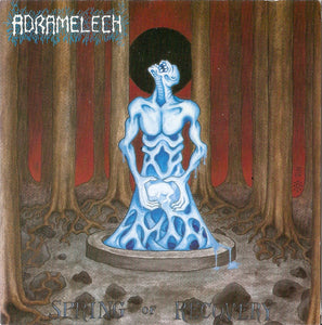 Adramelech "Spring Of Recovery" 7"EP