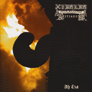 XIBALBA ITZAES "AH TZA" 7"EP