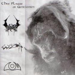 THEE PLAGUE OF GENTLEMEN / SLOTH / WUZOR / DOM 