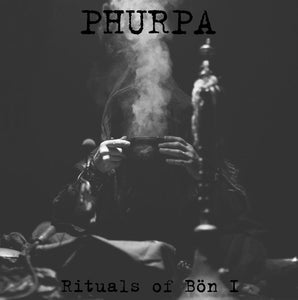 PHURPA - Rituals Of Bön I - LP