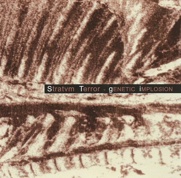 STRATVM TERROR - GENETIC IMPLOSION - CD