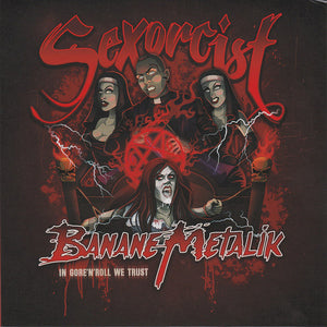 BANANE METALIK "Sexorcist" 7"EP
