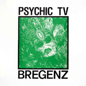 Psychic TV "Live In Bregenz" LP