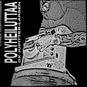 The Haters "Polyheiluttaa" 7"EP