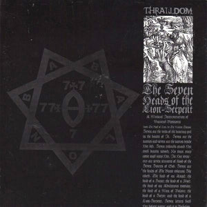 THRALLDOM "The Seven Heads Of The Lion-Serpent" 7"EP