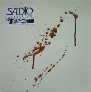 SADIO / CALIGULA031 "Split" LP