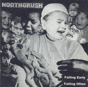 Noothgrush "Failing Early Failing Often" LP
