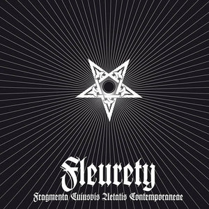 FLEURETY "FRAGMENTA CUINSVIS AETATIS CONTEMPORANEAE" 7"EP