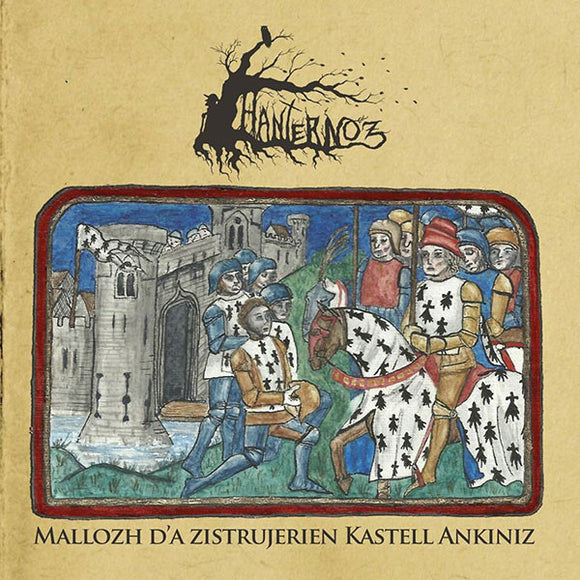 HANTERNOZ - Mallozh D'Ar Zistrujerien Kastell Ankiniz) - CD