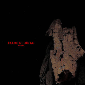 MARE DI DIRAC - FUMES - CD