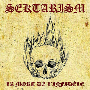 SEKTARISM "LA MORT DE L'INFIDÈLE" 2XLP - CLEAR