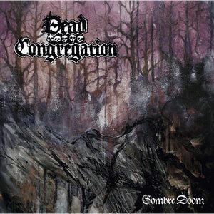 DEAD CONGREGATION "SOMBRE DOOM" CD